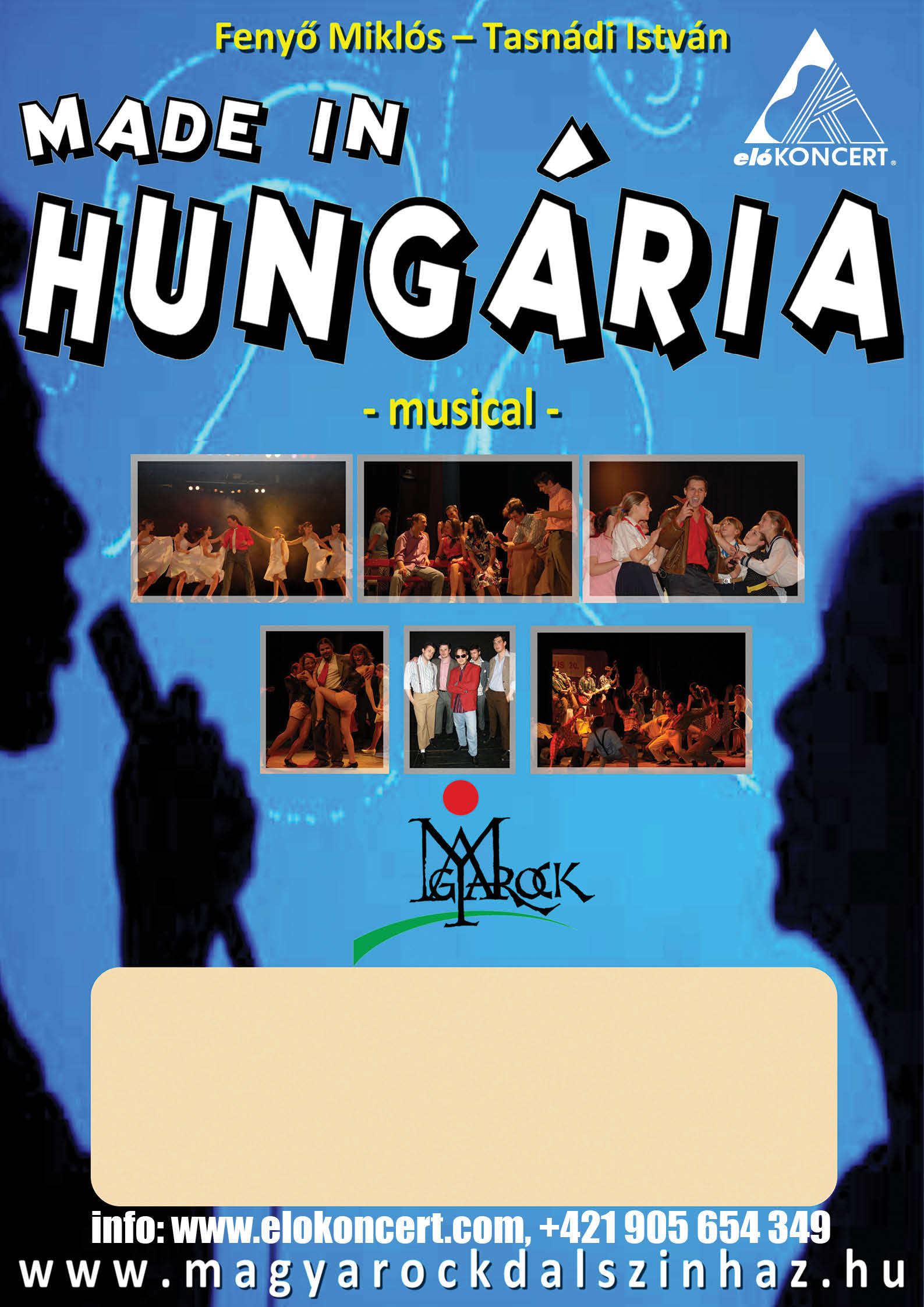MAGYAROCK DALSZÍNHÁZ: MADE IN HUNGÁRIA musical, 2022